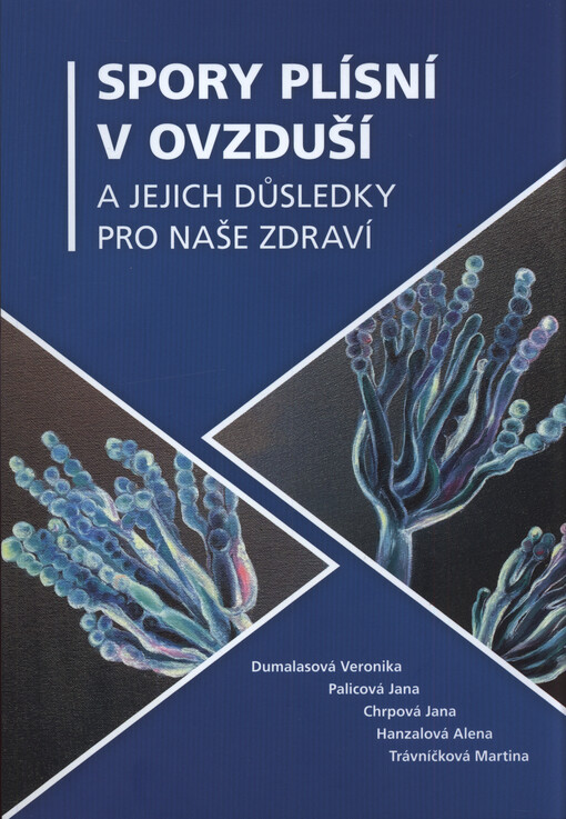 Spory plísní v ovzduší a jejich důsledky pro naše zdraví