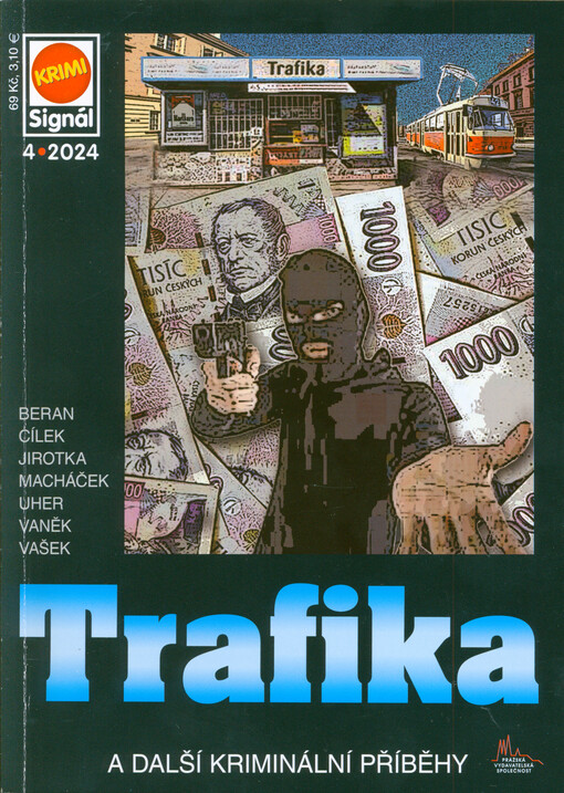 Trafika a další kriminální příběhy