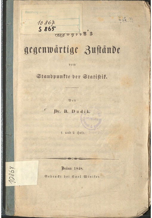 Mähren's gegenwärtige Zustände vom Standpunkte der Statistik. 1. und  2. Heft