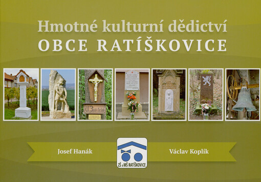 Hmotné kulturní dědictví obce Ratíškovice