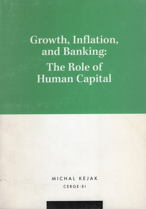 Growth, inflation, and banking : the role of human capital
