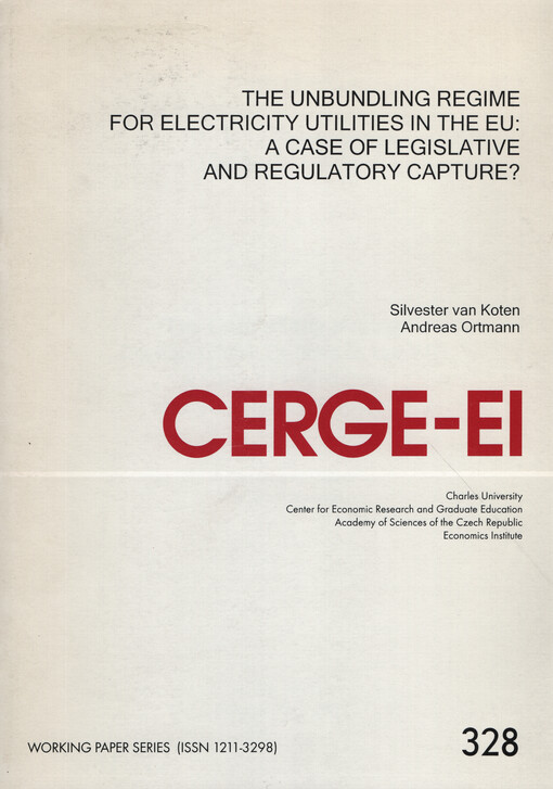 The unbundling regime for electricity utilities in the EU : a case of legislative and regulatory capture?
