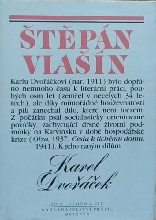 Karel Dvořáček :život a dílo