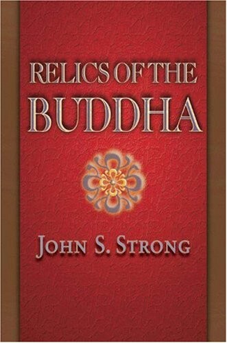 Relics of the Buddha (Buddhisms)