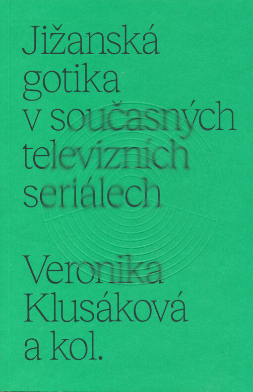 Jižanská gotika v současných televizních seriálech