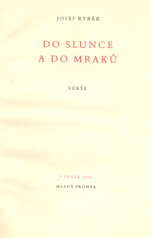 Do slunce a do mraků :verše