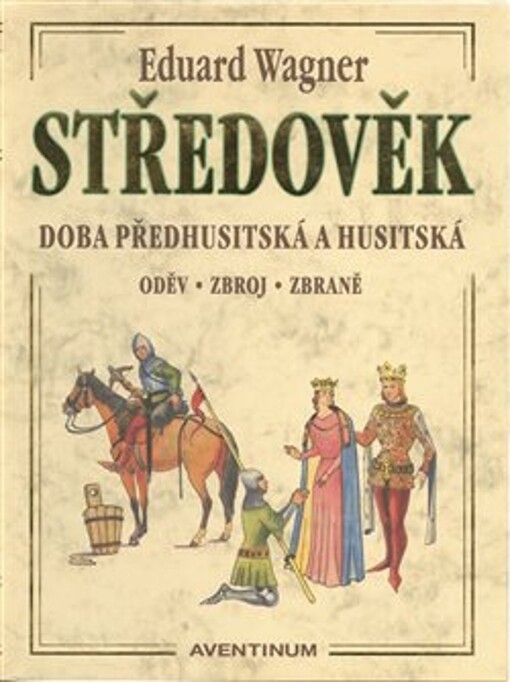 Středověk : doba předhusitská a husitská
