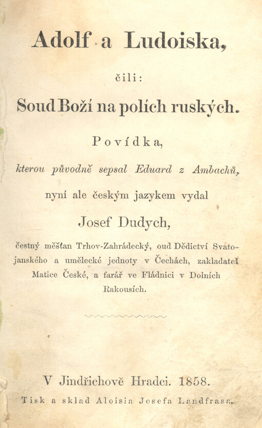 Adolf a Ludoiska, čili:, Soud Boží na polích ruských : povídka