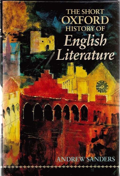 The short Oxford history of English literature