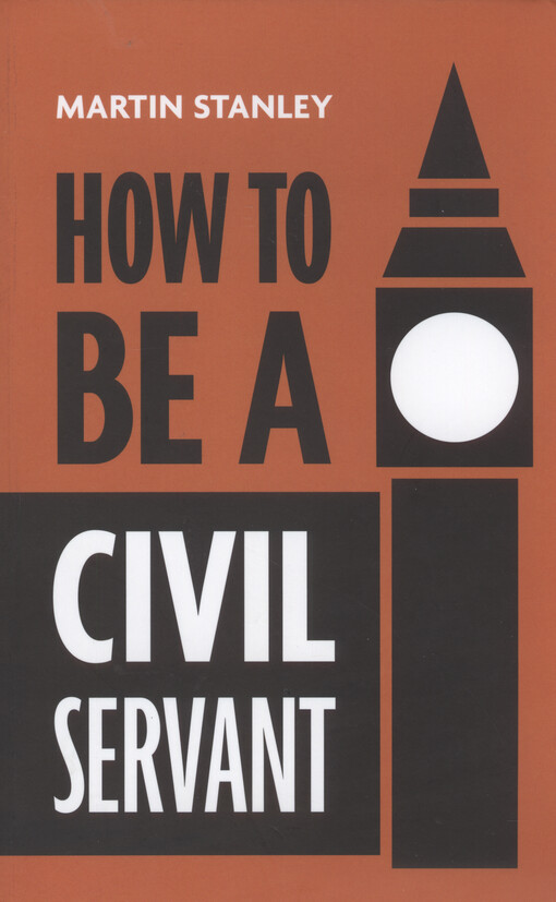 How to be a civil servant