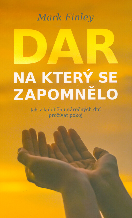 Dar, na který se zapomnělo
