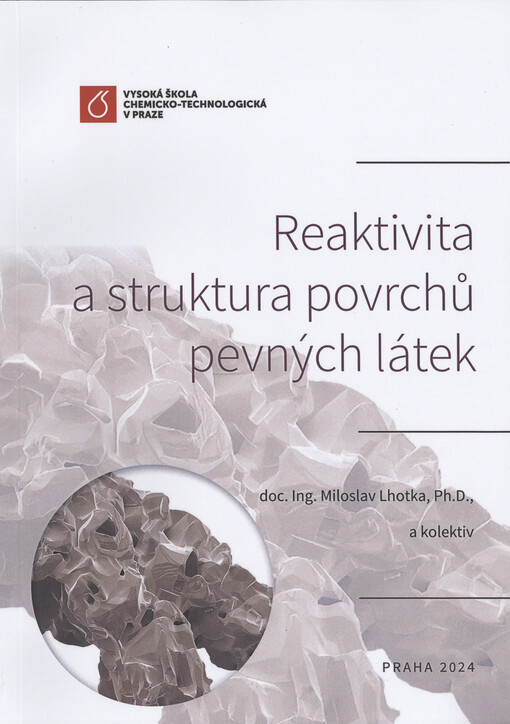 Reaktivita a struktura povrchů pevných látek