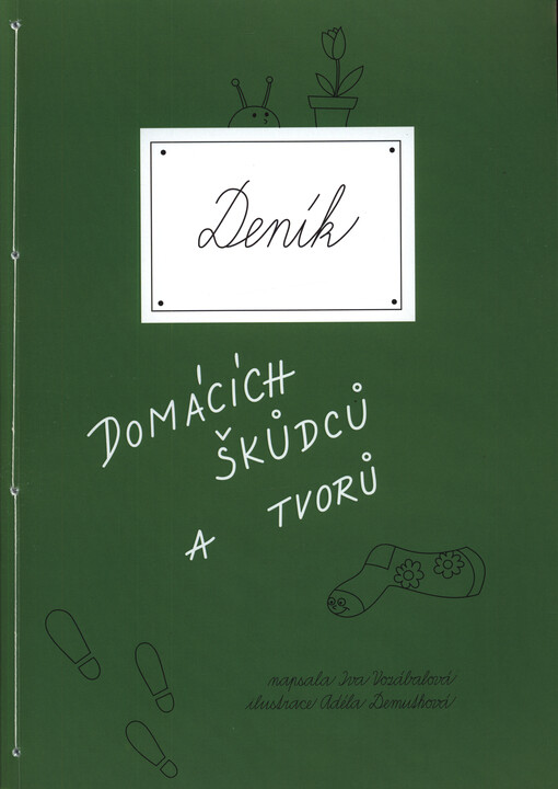 Deník domácích škůdců a tvorů