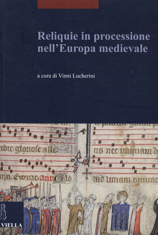 Reliquie in processione nell'Europa medievale