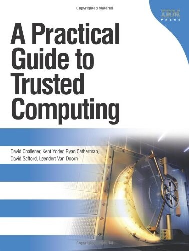 A practical guide to trusted computing    