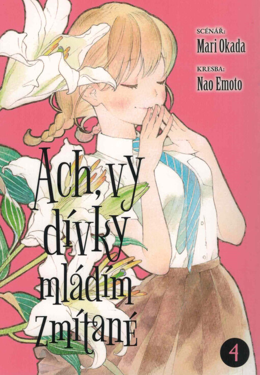 Ach, vy dívky mládím zmítané. 4