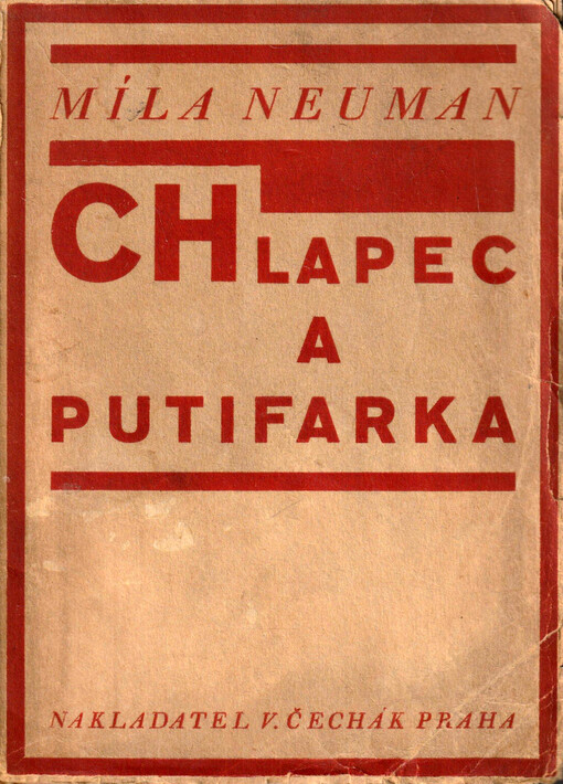 Chlapec a Putifarka : [Povídky z let 1925-1926]