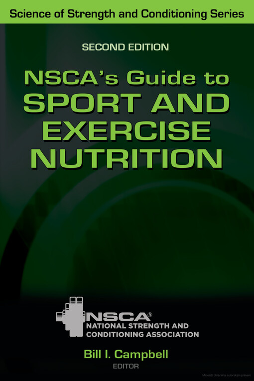 NSCA's guide to sport and exercise nutrition