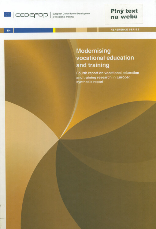 Modernising vocational education and training : fourth report on vocational training research in Europe: synthesis report.