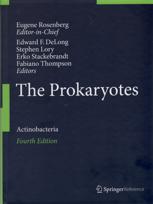 The prokaryotes : actinobacteria