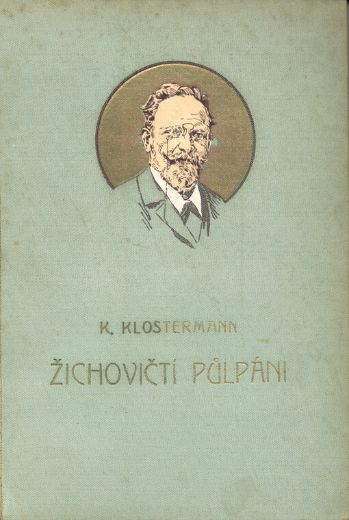 Žichovičtí půlpáni : román