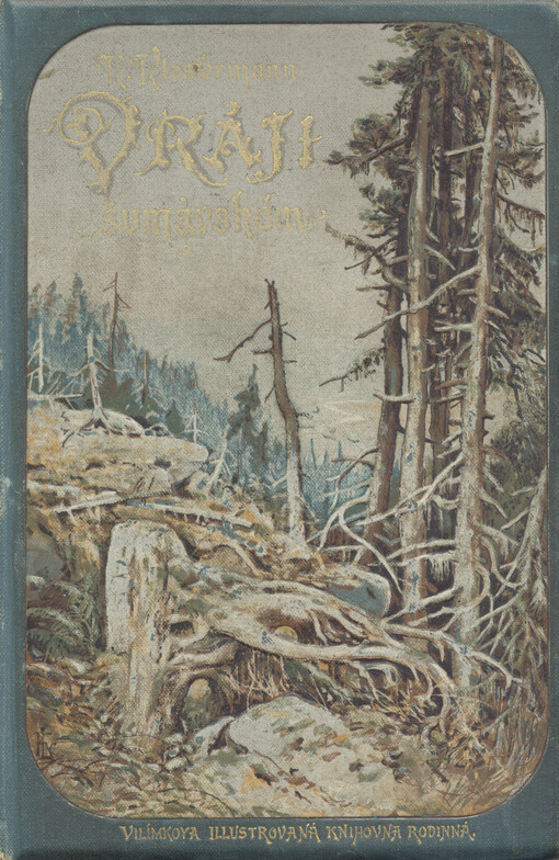 V ráji šumavském : román z Pošumaví