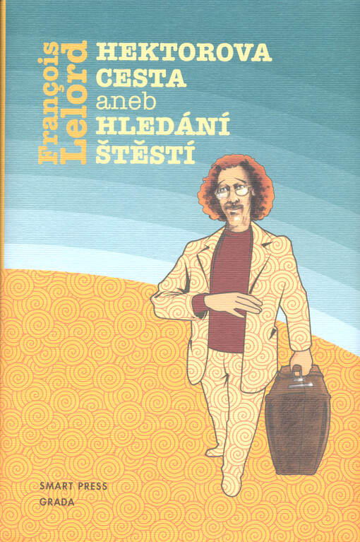Hektorova cesta, aneb, Hledání štěstí