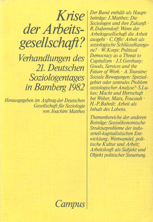 Krise der Arbeitsgesellschaft? : Verhandlungen des 21. Deutschen Soziologentages in Bamberg 1982