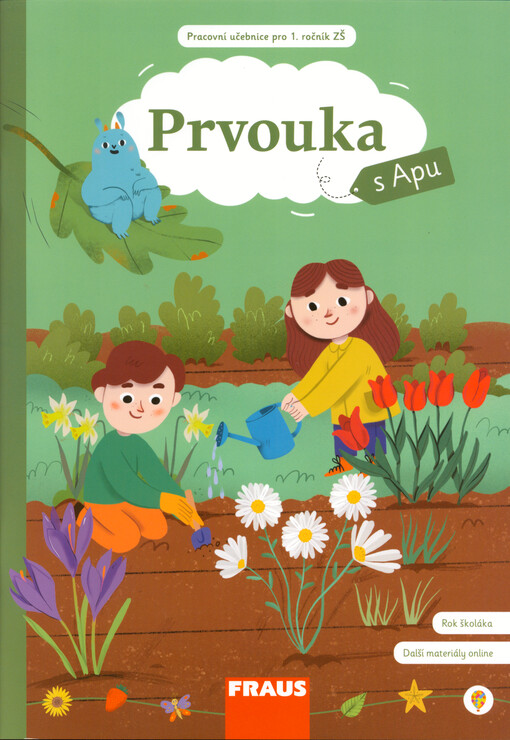 Prvouka s Apu : pracovní učebnice pro 1. ročník ZŠ