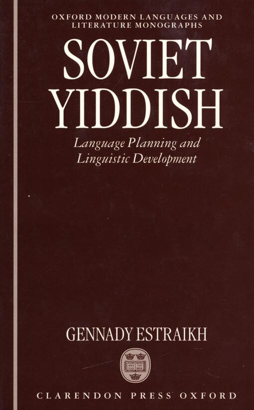 Soviet yiddish : language planning and linguistic development
