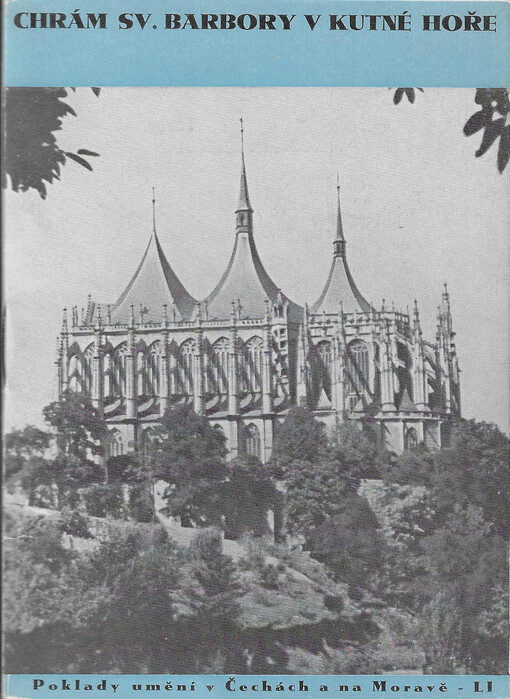 Chrám svaté Barbory v Kutné Hoře