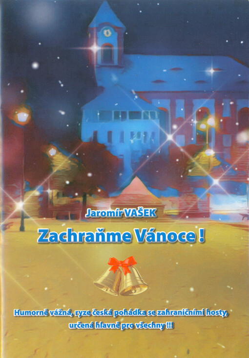 Zachraňme Vánoce!