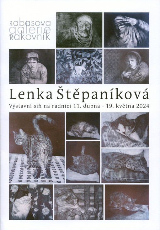 Lenka Štěpaníková : Rabasova galerie Rakovník, Výstavní síň na radnici 11. dubna - 19. května 2024