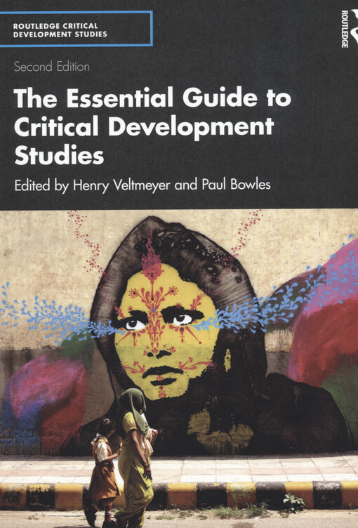 The essential guide to critical development studies