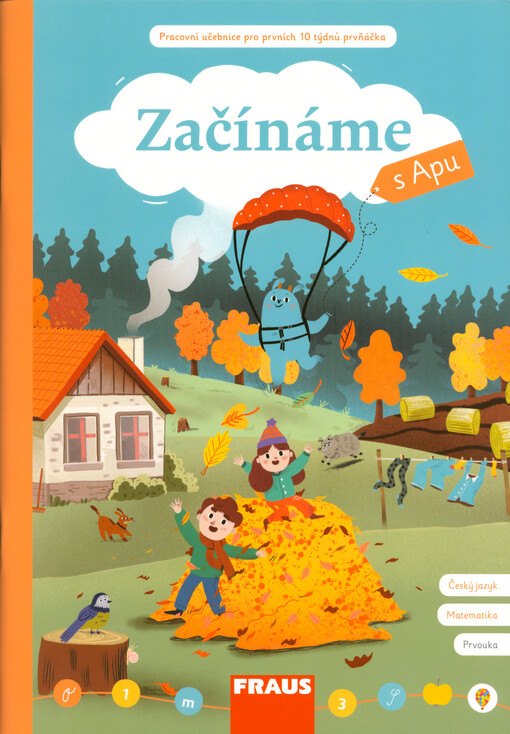 Začínáme s Apu : pracovní učebnice pro prvních 10 týdnů prvňáčka