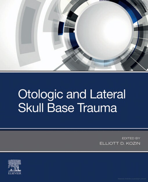 Otologic and lateral skull base trauma