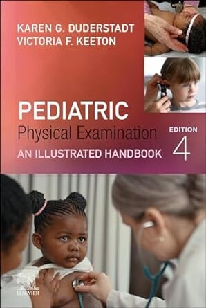 Pediatric physical examination : an illustrated handbook