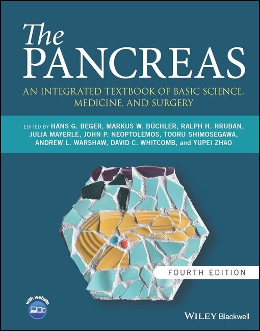 The pancreas : an integrated textbook of basic science, medicine, and surgery