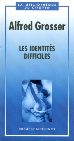 Les identites difficiles (Bibliotheque du citoyen) (French Edition)