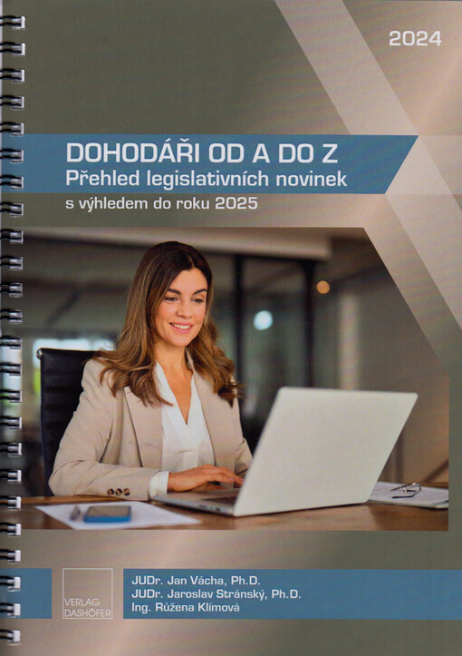 Dohodáři od A do Z : přehled legislativních novinek s výhledem do roku 2025 : redakční uzávěrka: 1.7.2024