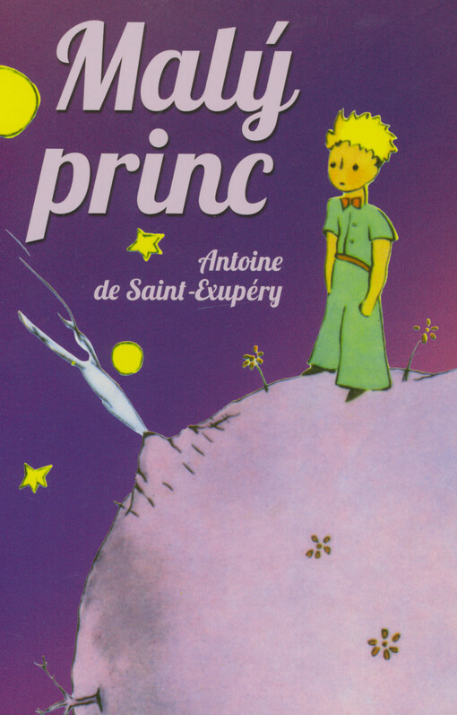 Malý princ : s obrázkami autora