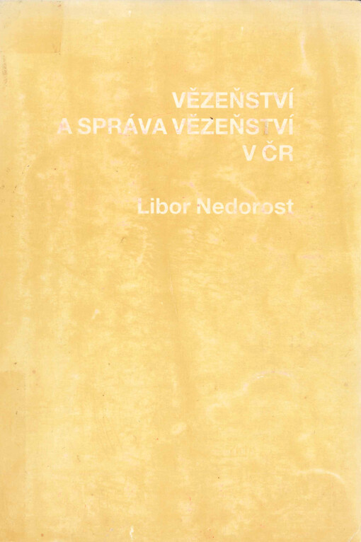 Vězeňství a správa vězeňství v ČR