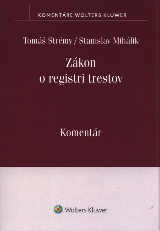 Zákon o registri trestov : komentár