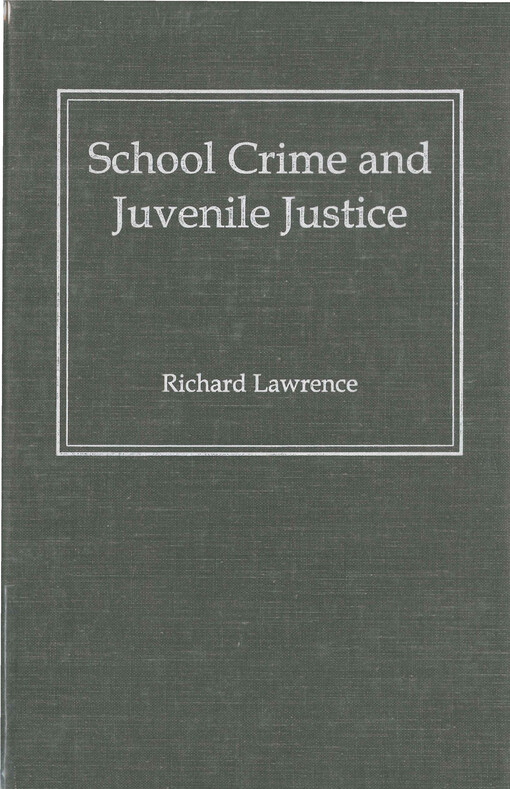 School crime and juvenile justice