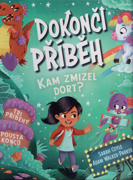 Dokonči příběh. Kam zmizel dort?