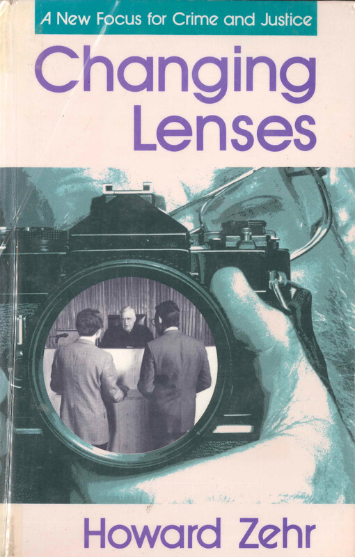 Changing lenses : a new focus for crime and justice