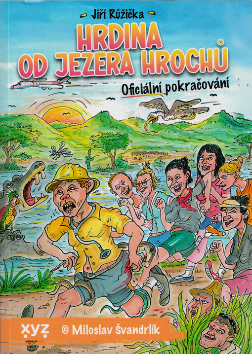 Hrdina od jezera hrochů