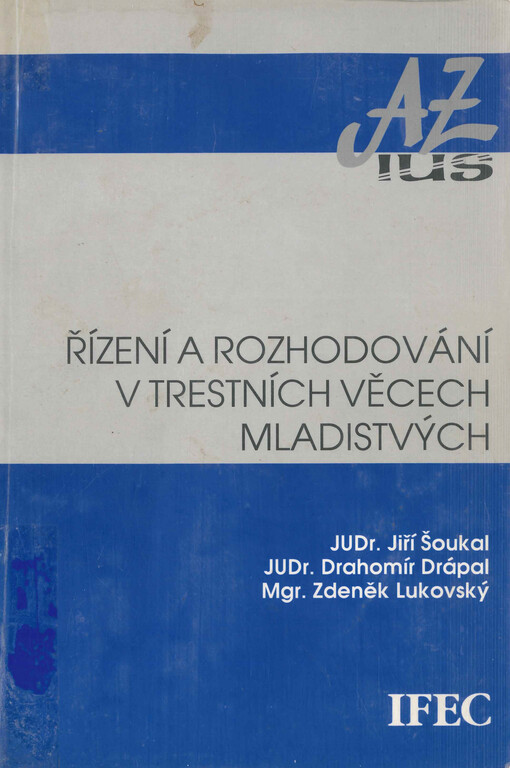 Řízení a rozhodování v trestních věcech mladistvých