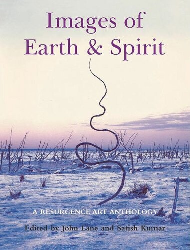 Images of Earth & Spirit: A Resurgence Art Anthology