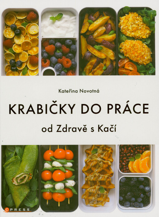 Krabičky do práce : od Zdravě s Kačí